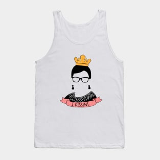 I Dissent Political Feminist for Ruth Bader Ginsburg Fan Tank Top